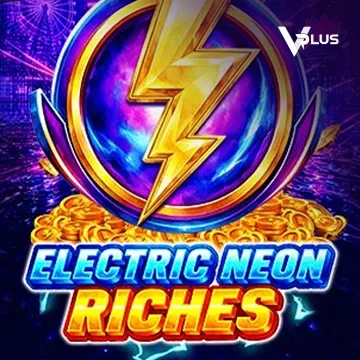 Electric Neon Riches - JFGAMING