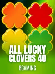Bgaming : All Lucky Clover 40 - JFGAMING