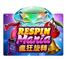 Respin Mania - JFGAMING