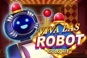 Playtech : Gold Hit: Viva Las Robot - JFGAMING